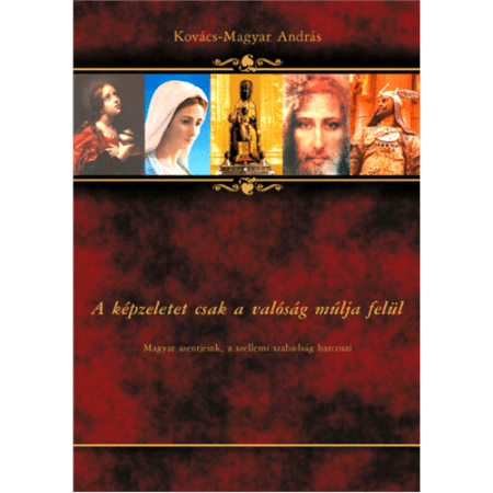 PDF  - A képzeletet csak a valóság múlja felül